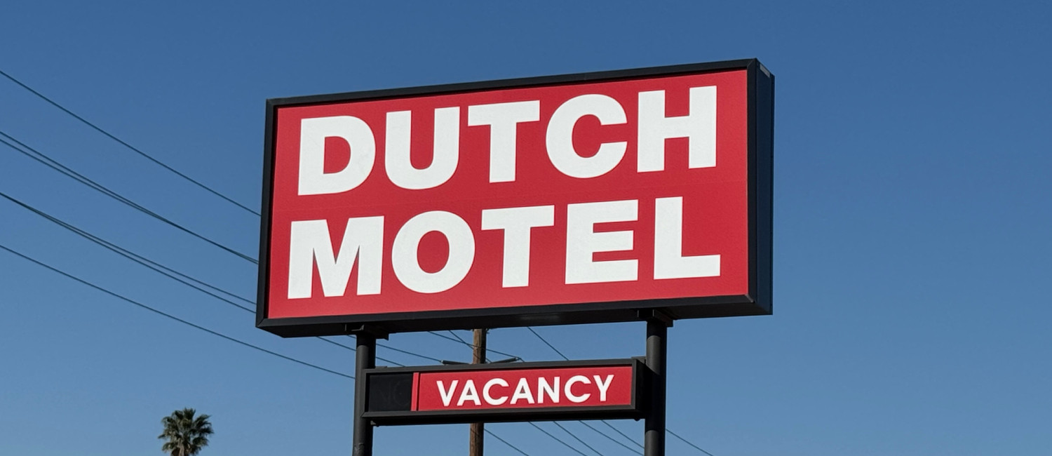 Welcome To Dutch Motel In Loma Linda, Ca